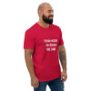Train insane or remain the same Short Sleeve T-shirt