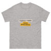 Fierce Vibes Zero Apologies Unisex classic tee