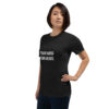 Train hard, turn heads - Unisex T-shirt