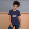 Train hard, turn heads - Unisex T-shirt