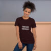 Train hard, turn heads - Unisex T-shirt